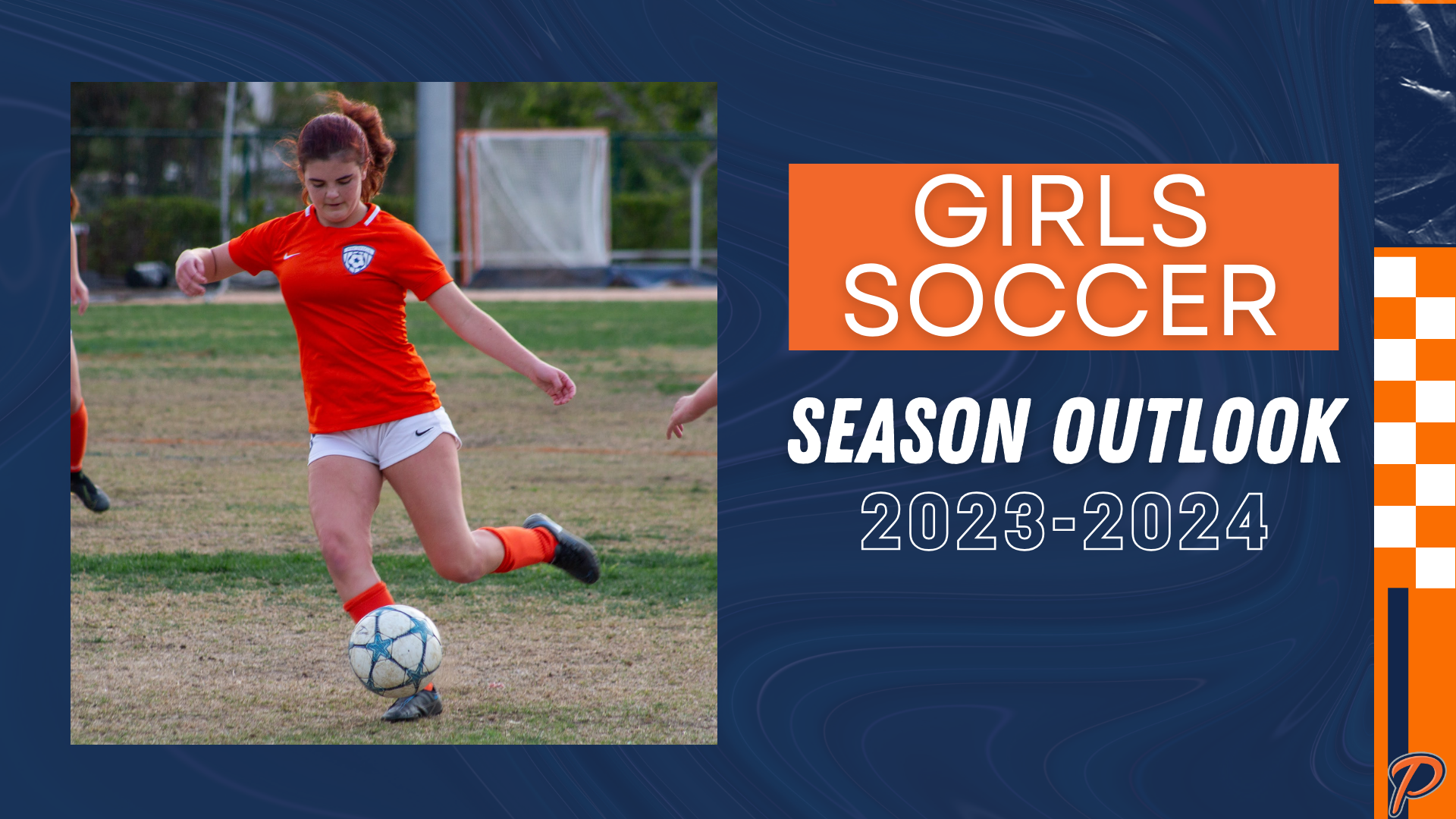 Girl&rsquo;s Soccer 2023-2024 Season Outlook